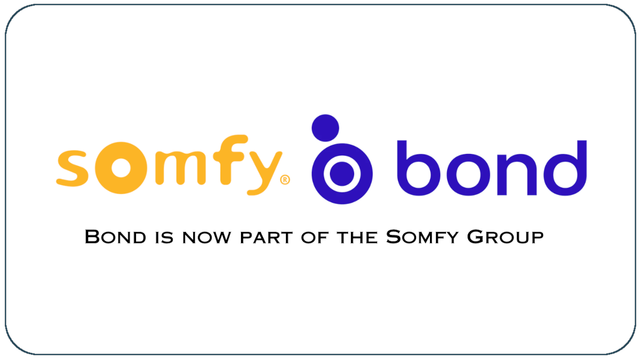 Somfy and Bond logos with text below reading Bond is now part of the Somfy Group.